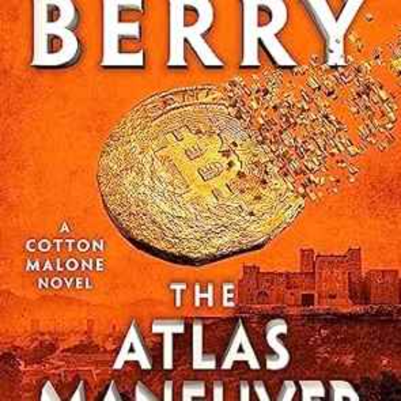 Steve Berry - The Atlas Maneuver