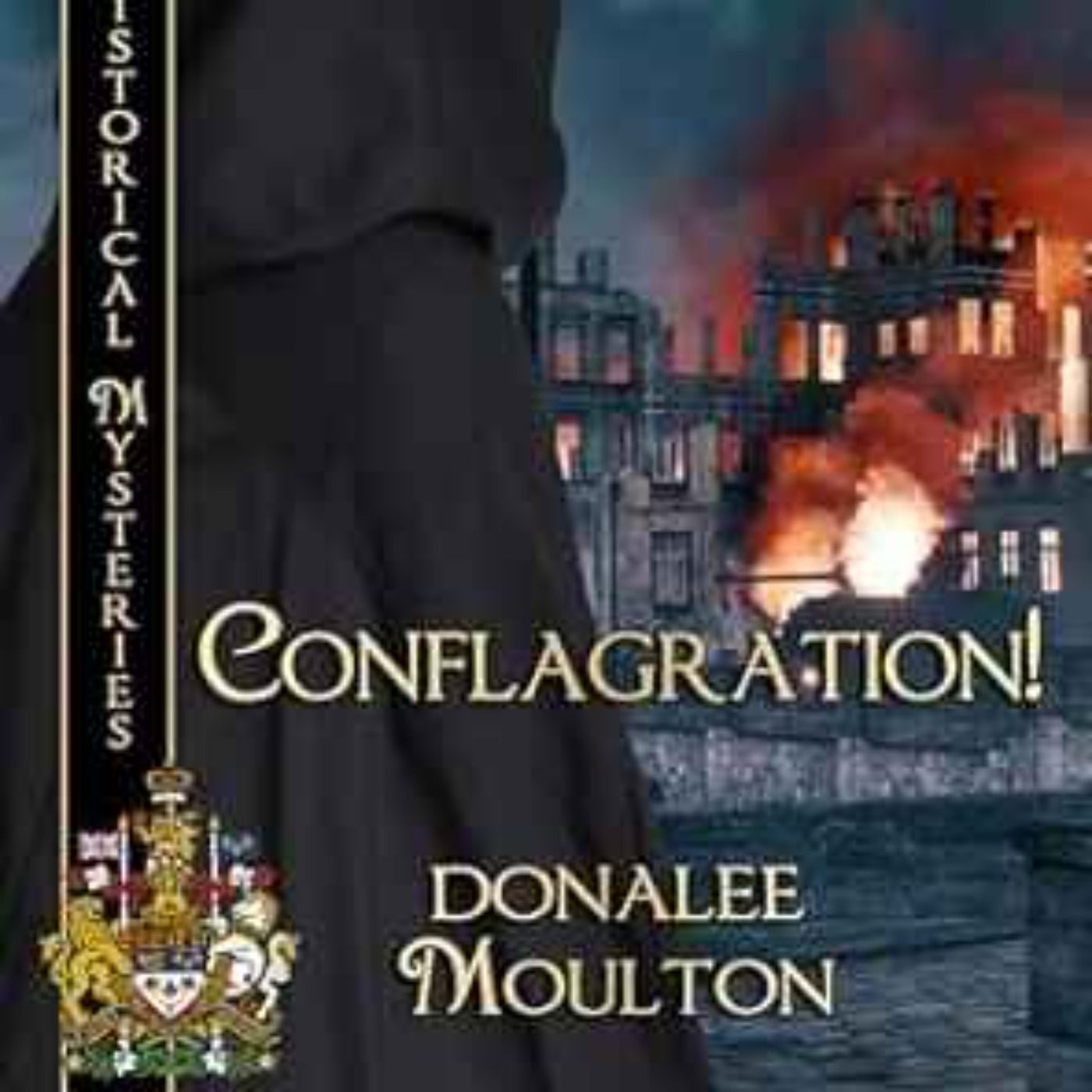 donalee Moulton - Conflagration