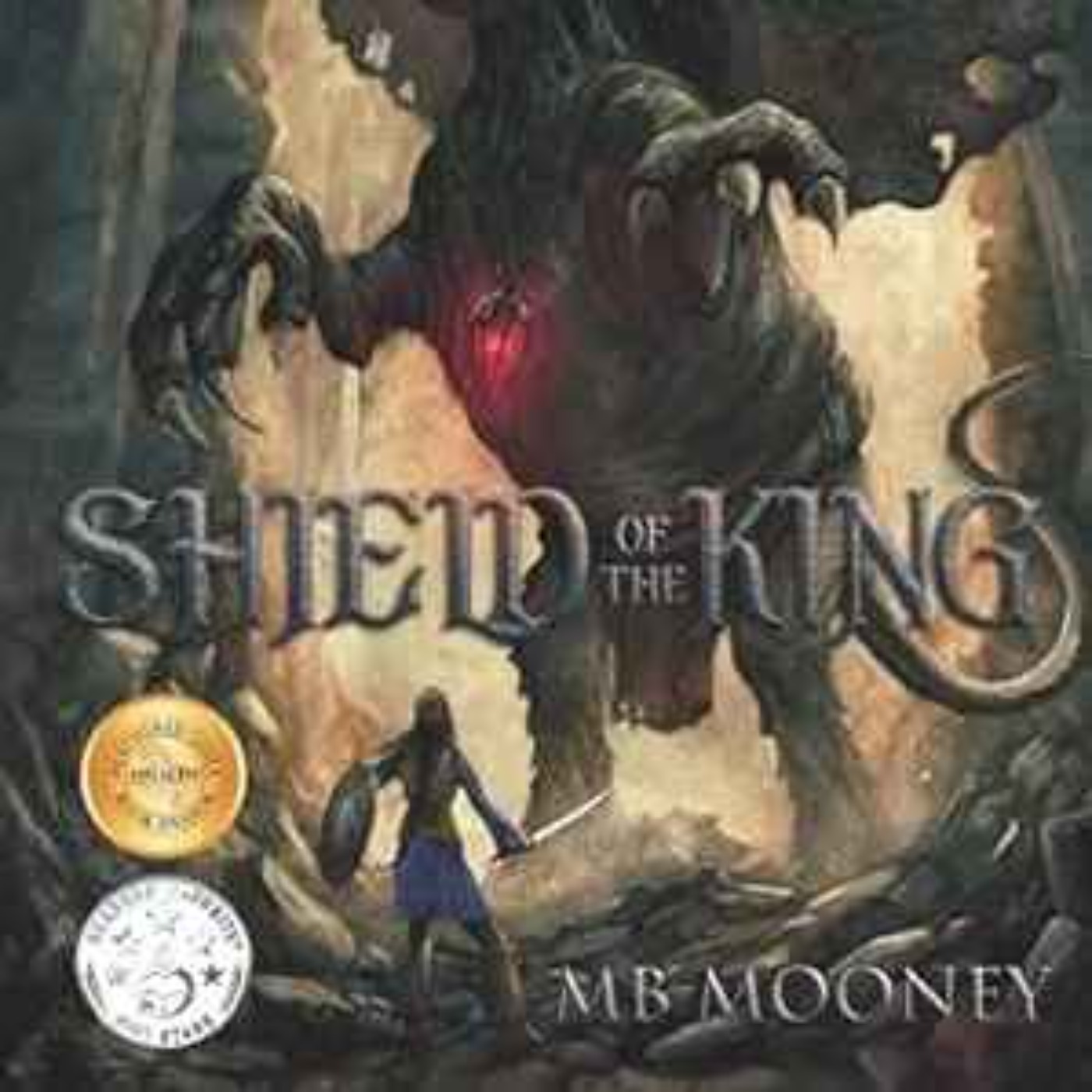 MB Mooney - Shield of the King: Elowen Book 1