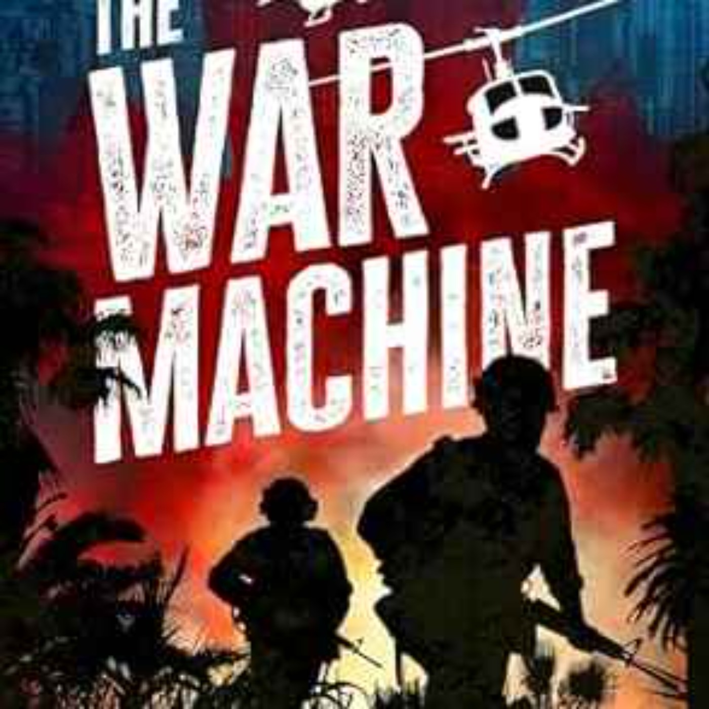 Barry W. Levy - The War Machine