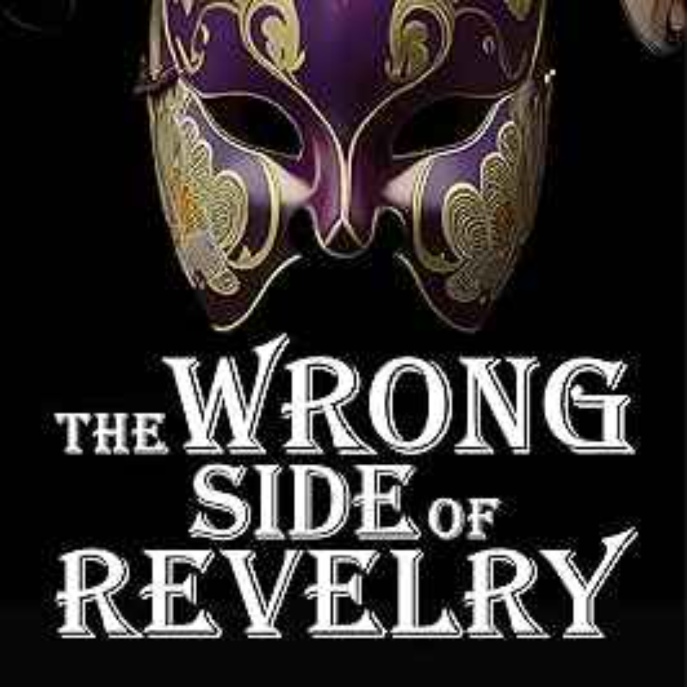 cover art for Jeffry A. Head - The Wrong Side of Revelry 