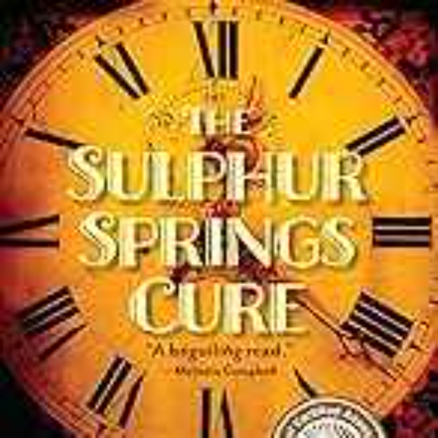 cover art for Jeffrey Round - The Sulphur Springs Cure