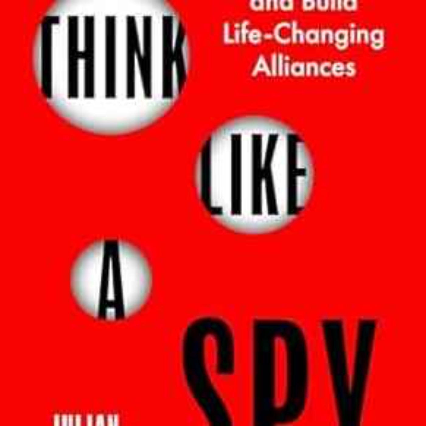 Julian Fisher - Think Like A Spy