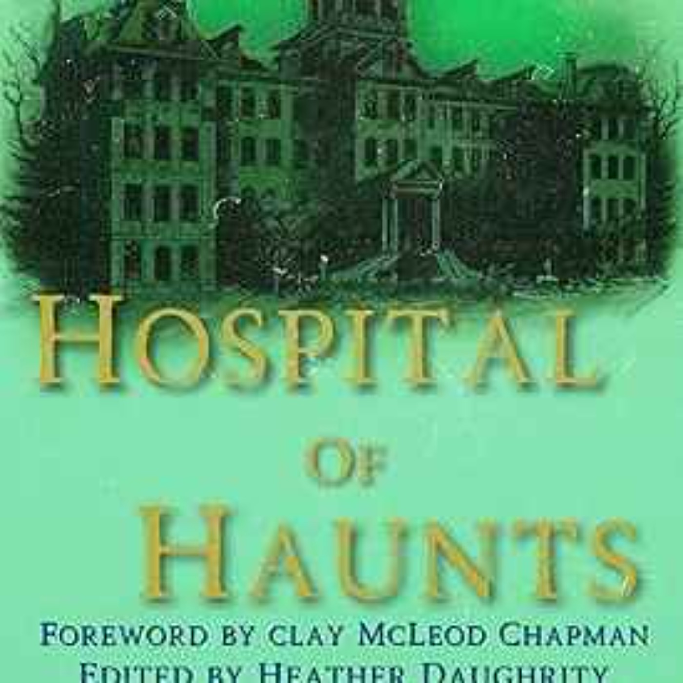 Rebecca Cuthbert - Hospital of Haunts