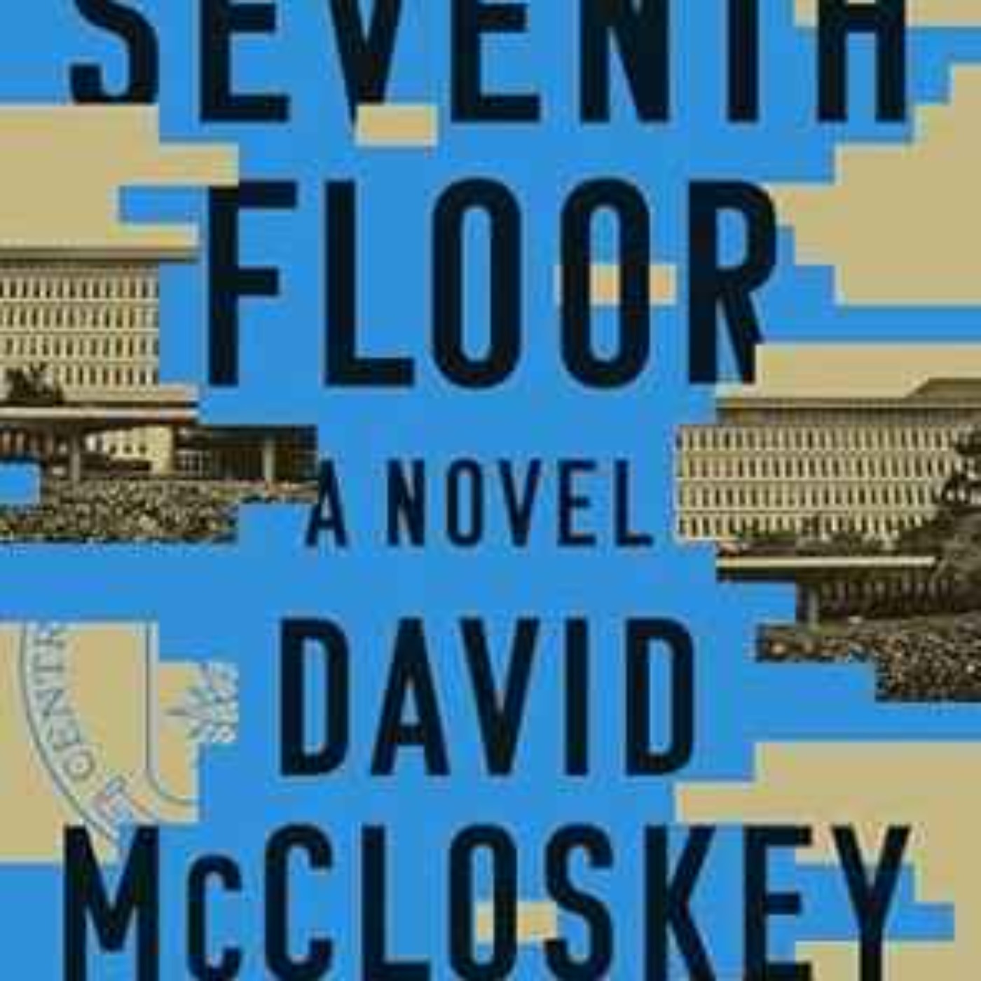 David McCloskey - The Seventh Floor