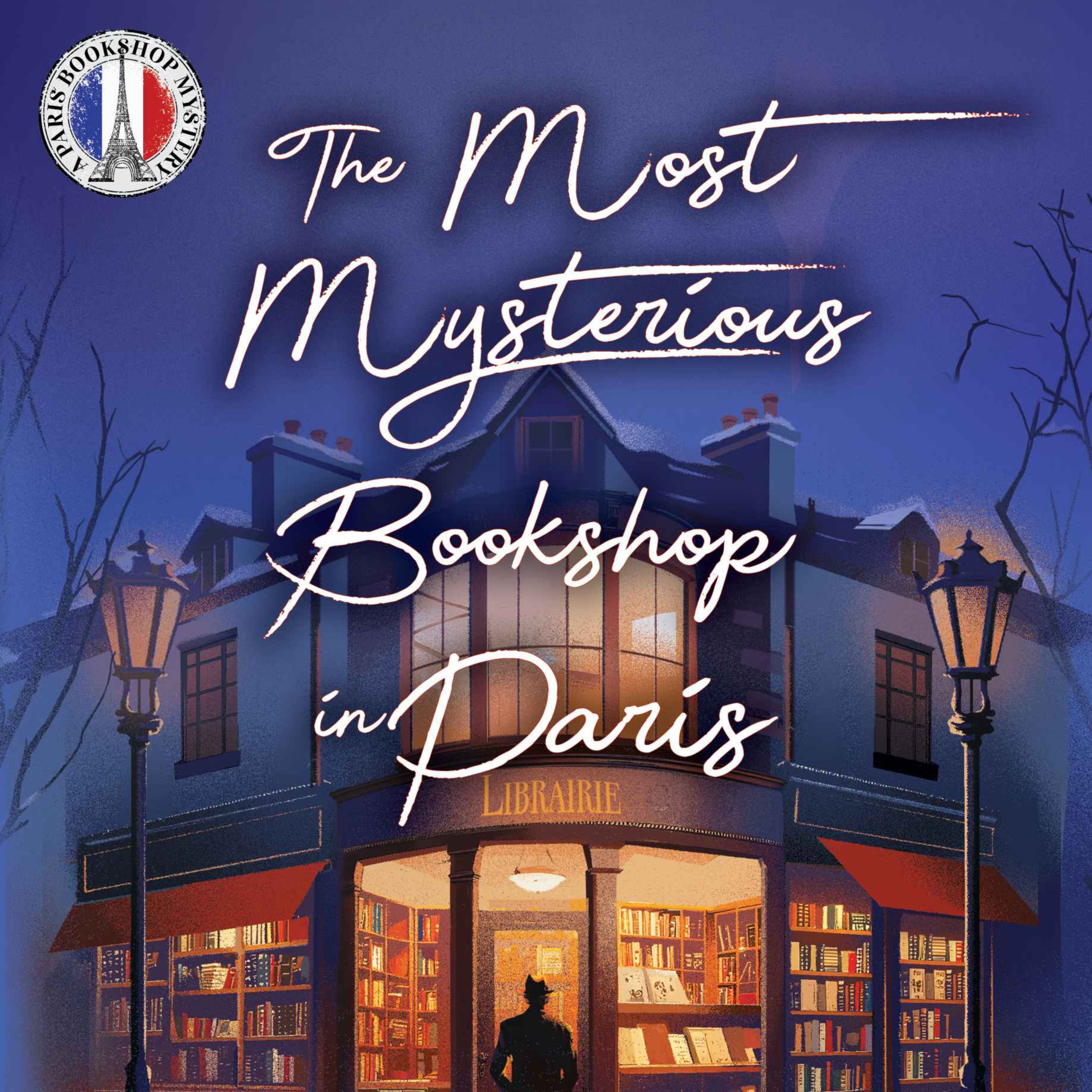 Mark Pryor - The Most Mysterious Bookshop in Paris