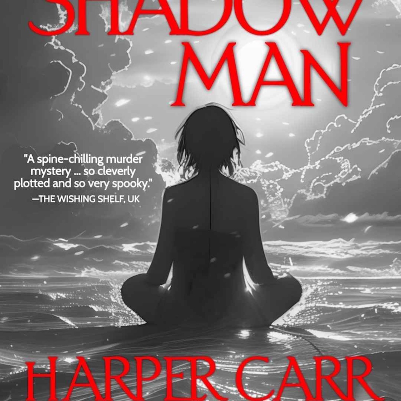 Harper Carr - The Shadow Man