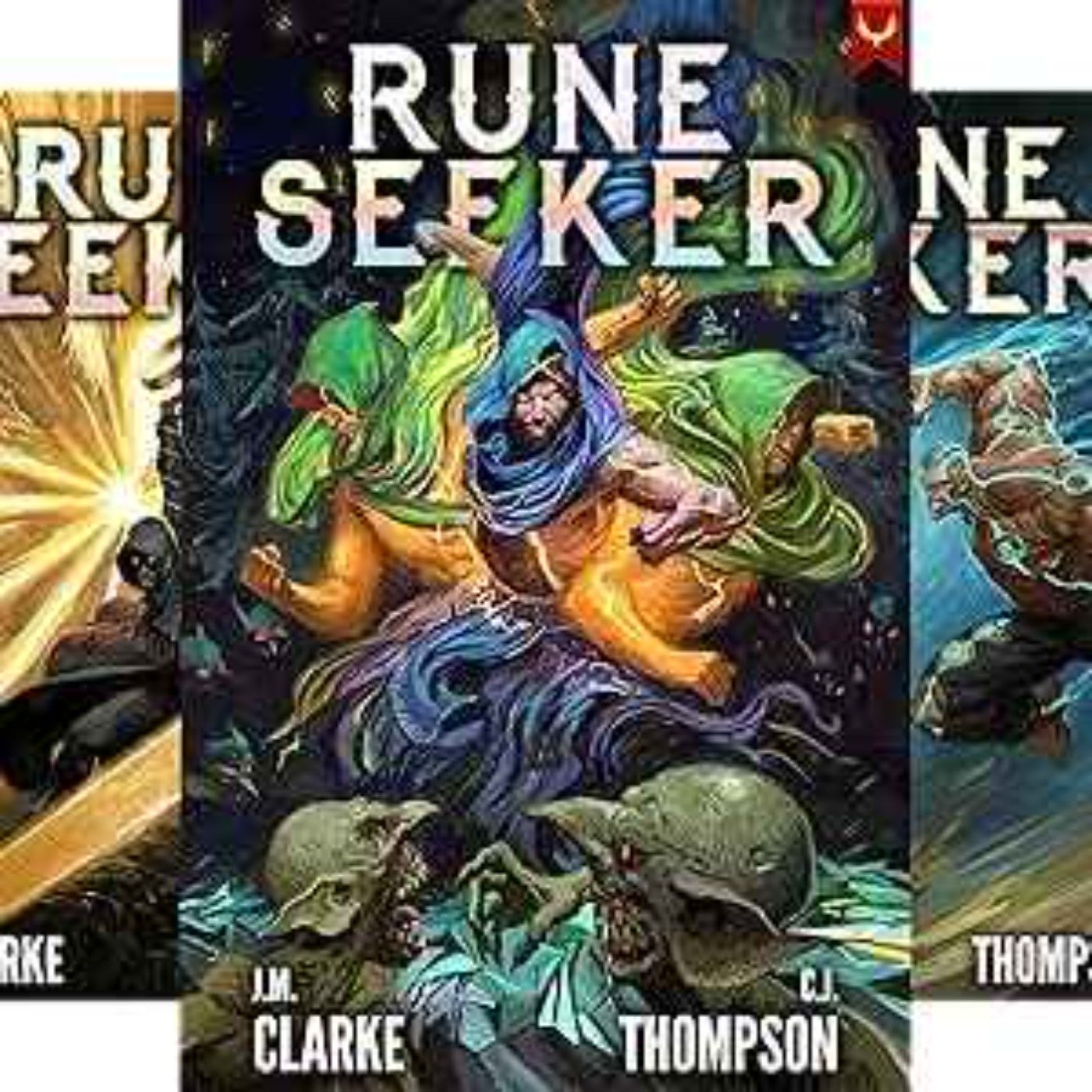 J.M. Clarke & C.J. Thompson - Rune Seeker 