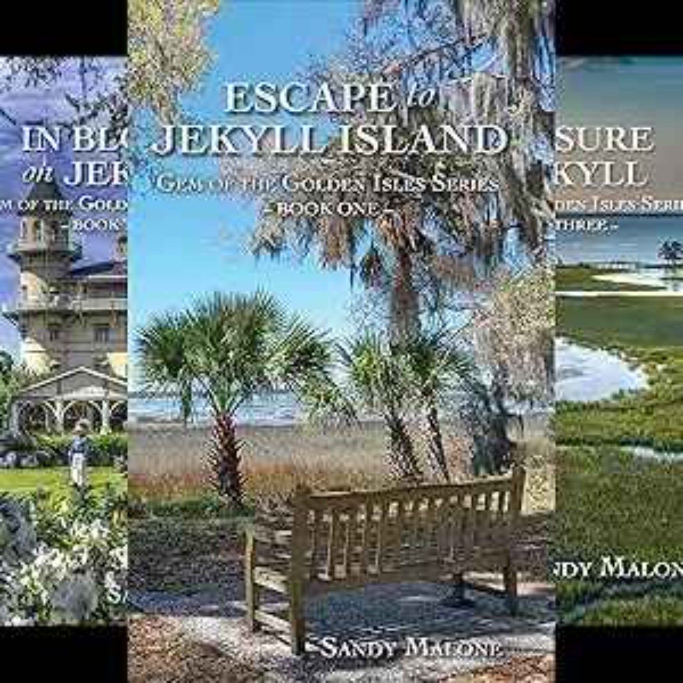 Sandy Malone - Gem of the Golden Isles (5 book series)