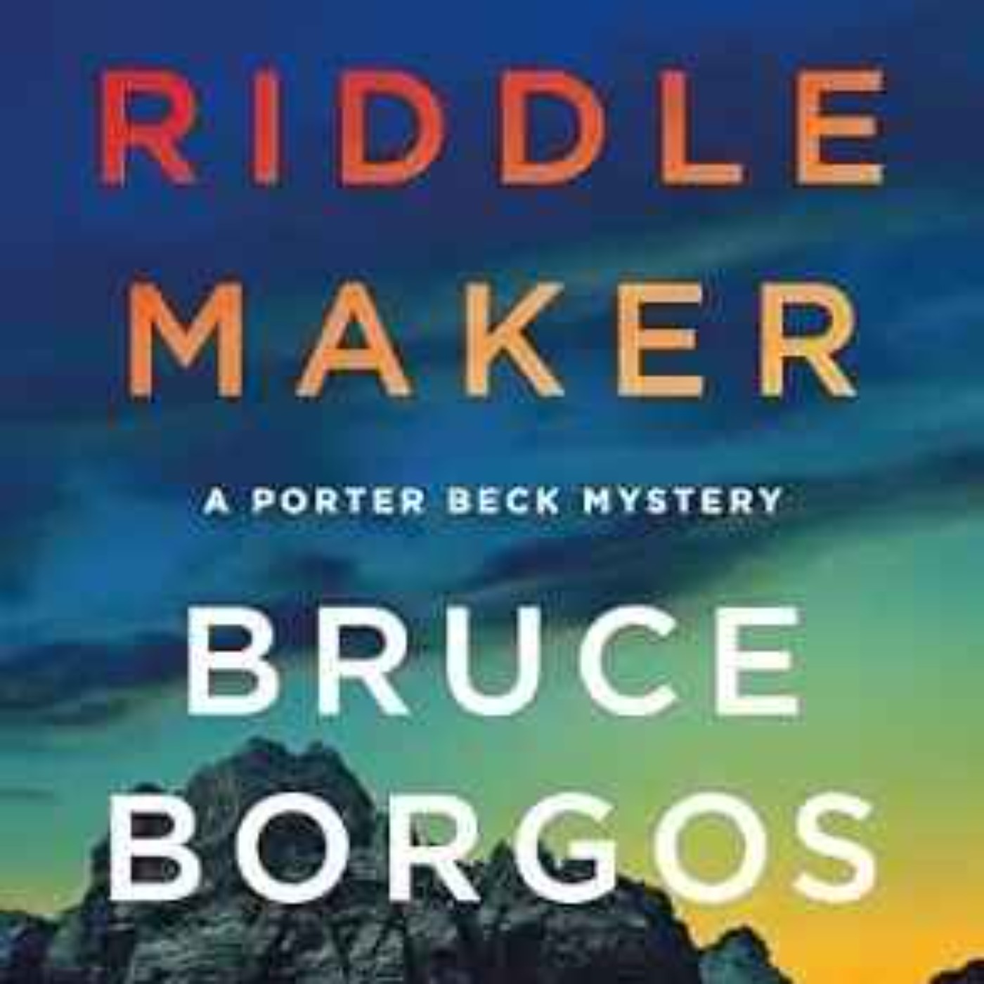Bruce Borgos - The Riddle Maker: A Porter Beck Mystery episode artwork