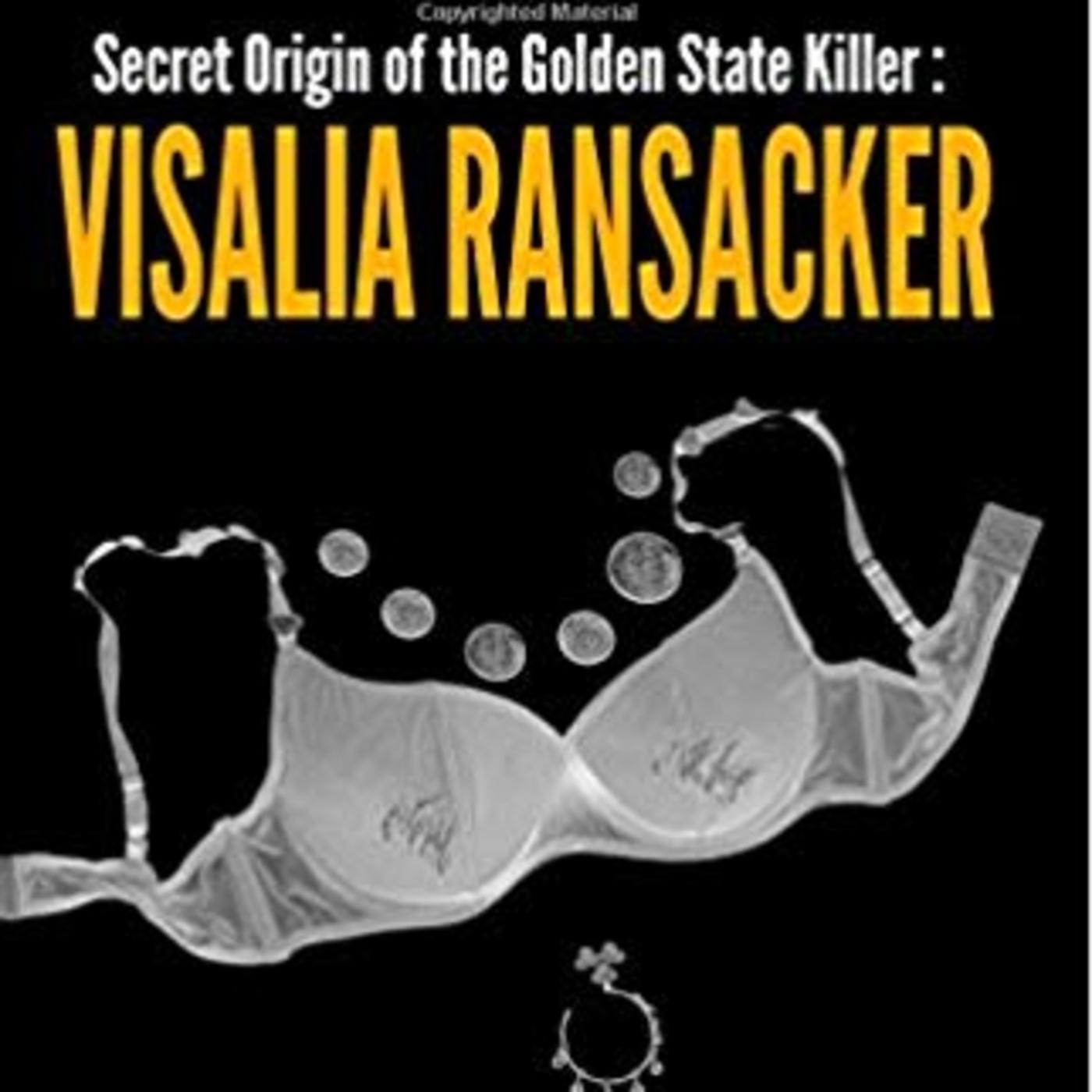 Secret Origin of the Golden State Killer: Visalia Ransacker - KEITH KOMOS