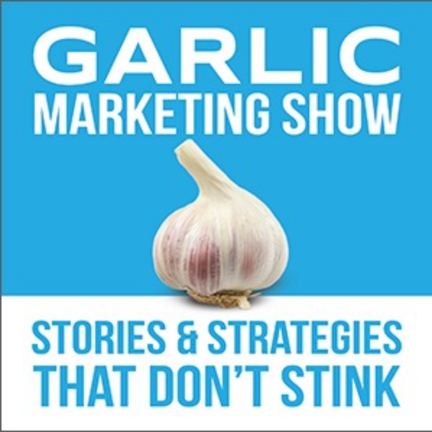 Garlic Marketing Show