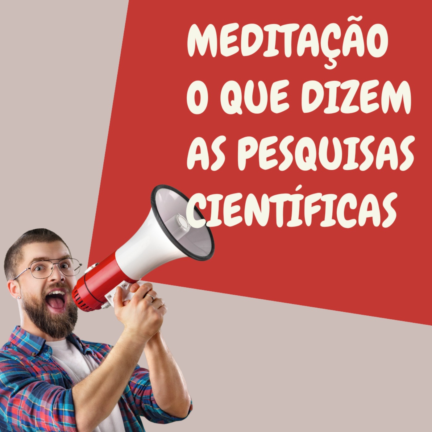 Meditação - O que dizem as pesquisas científicas