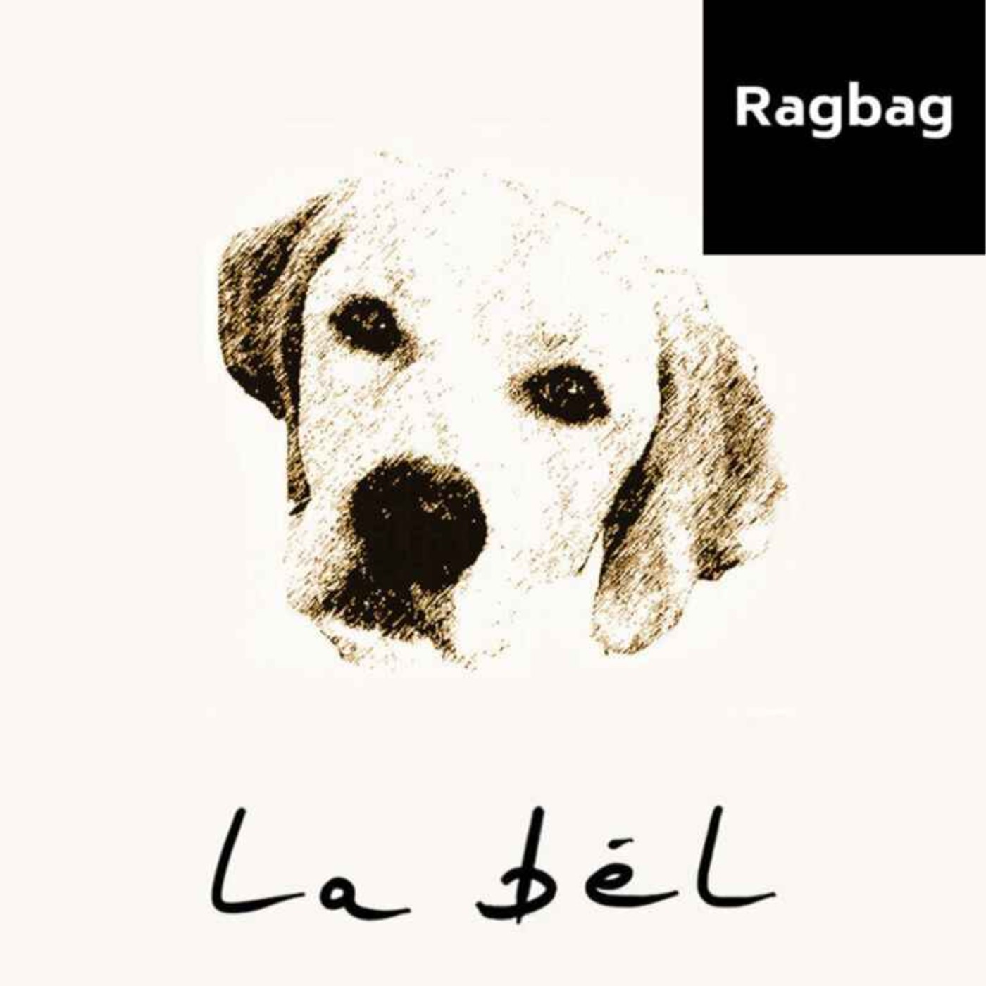 Ep68: La Bel & My Dog
