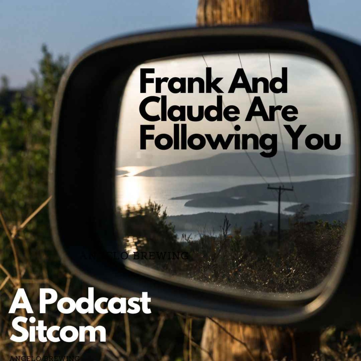 cover art for Frank And Claude Are Following You Episode 6: The Lamp Post