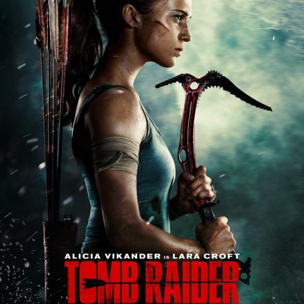 32. Tomb Raider: An Alright Video Game Movie?