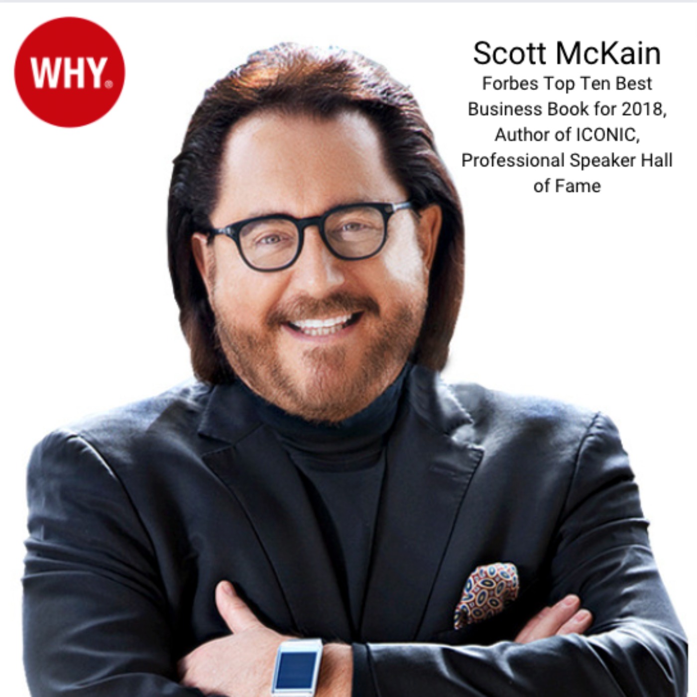 Challenging The Status Quo And Standing Out In Business With Scott McKain