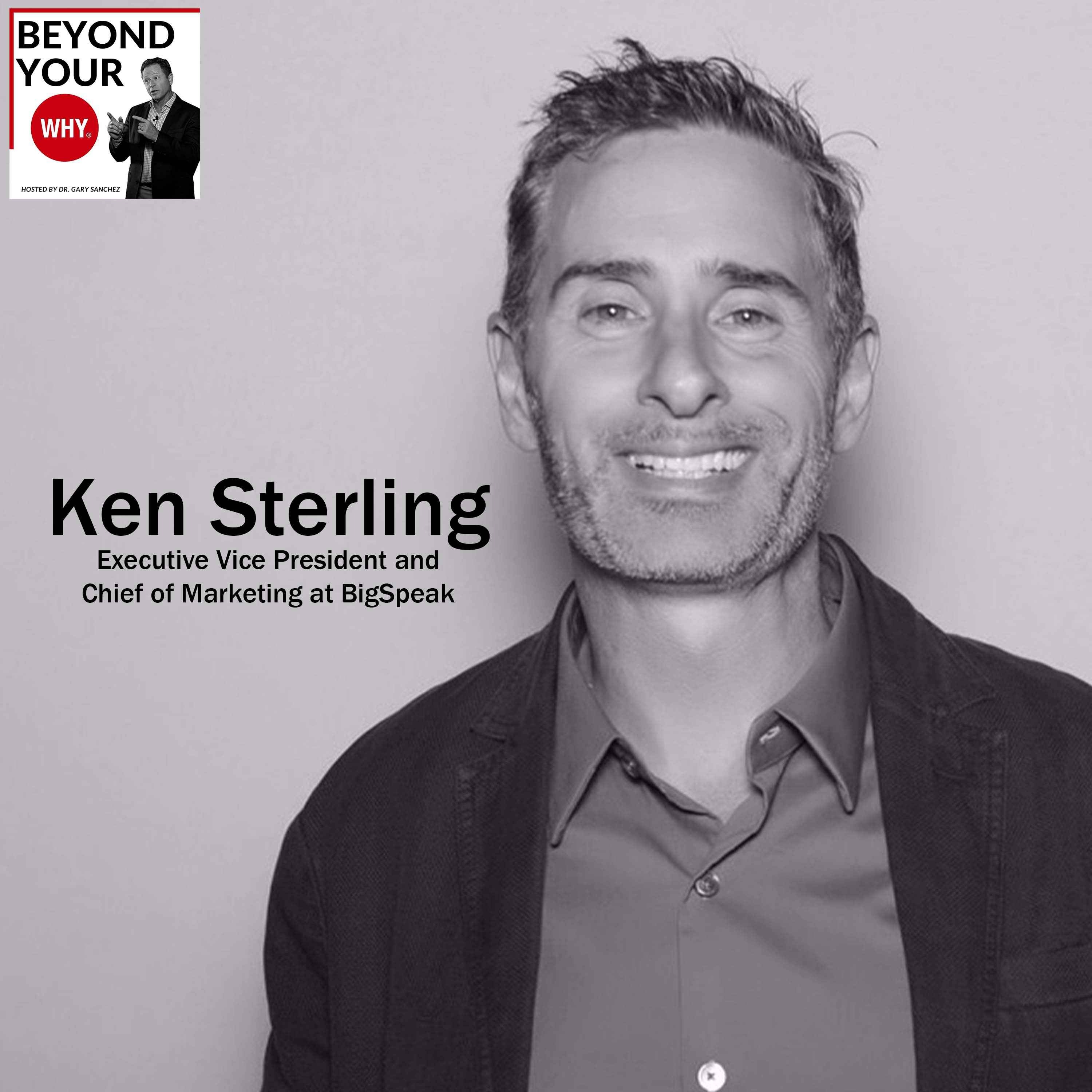 The WHY Of Contribute: Awakening The Greatness Within With Ken Sterling