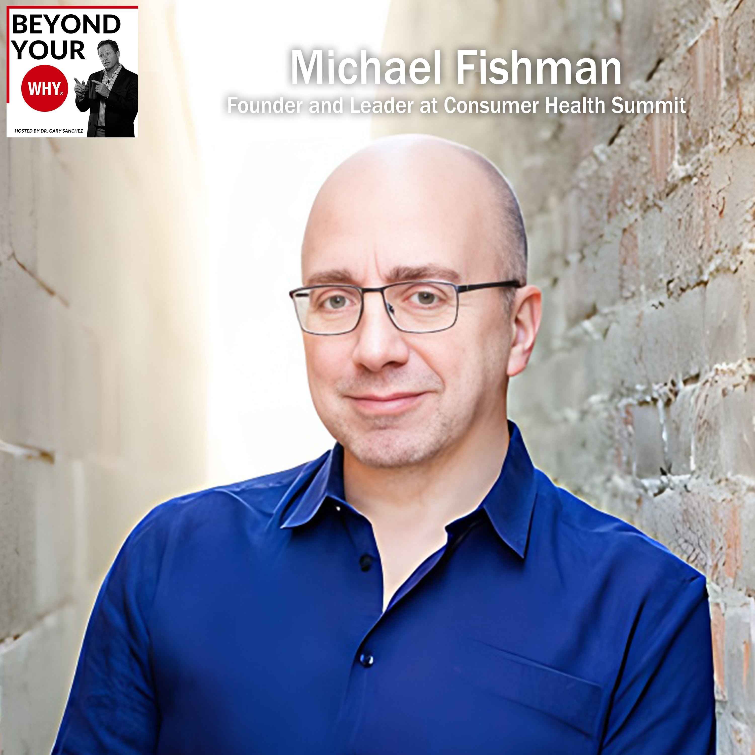 Build Your Brand With The Right Messaging And Marketing With Michael Fishman