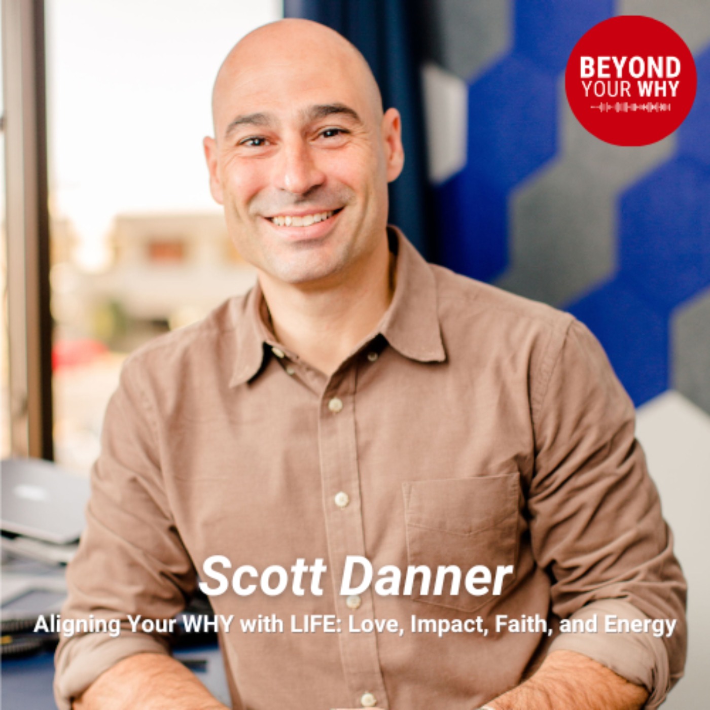 Aligning Your WHY with LIFE: Love, Impact, Faith, and Energy