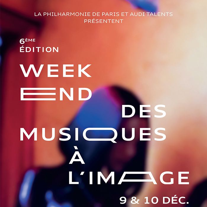 6 Edition Week-end des Musiques à l'Image - Sacha Farkas - Audi Talents