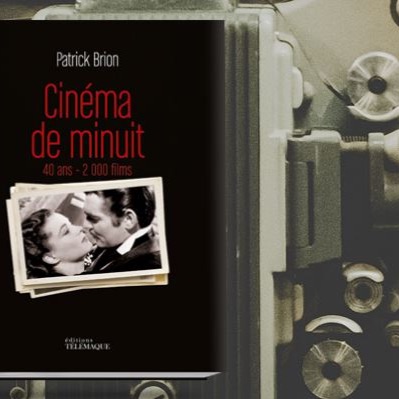 cover art for Entretien avec Patrick Brion pour les 40ans du Cinéma de minuit dans Flashback#17