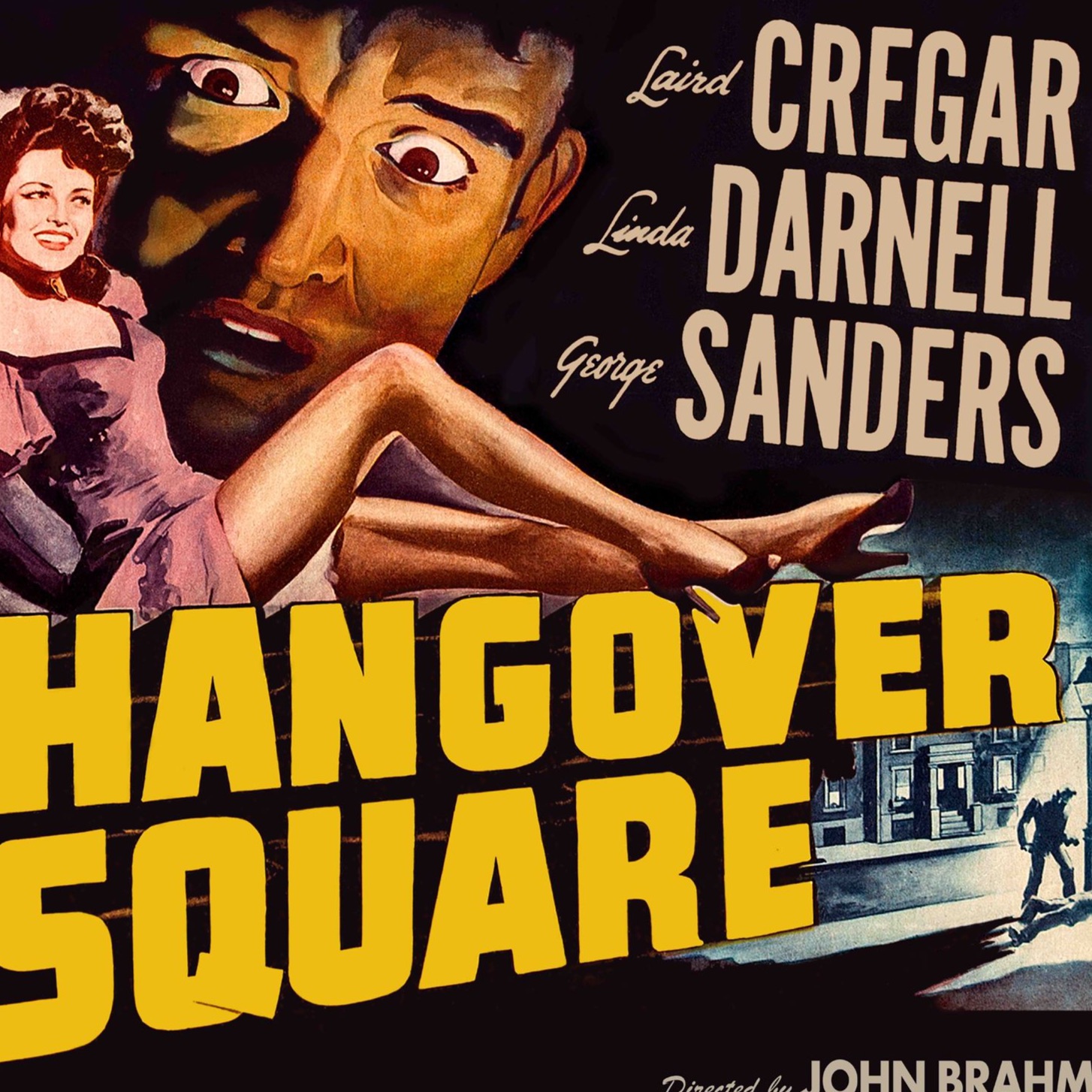 cover art for "Hangover Square" de John Brahm ou la malédiction d'un chef d'oeuvre !