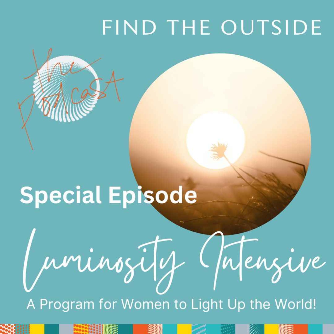 Special Episode: Luminosity Intensive