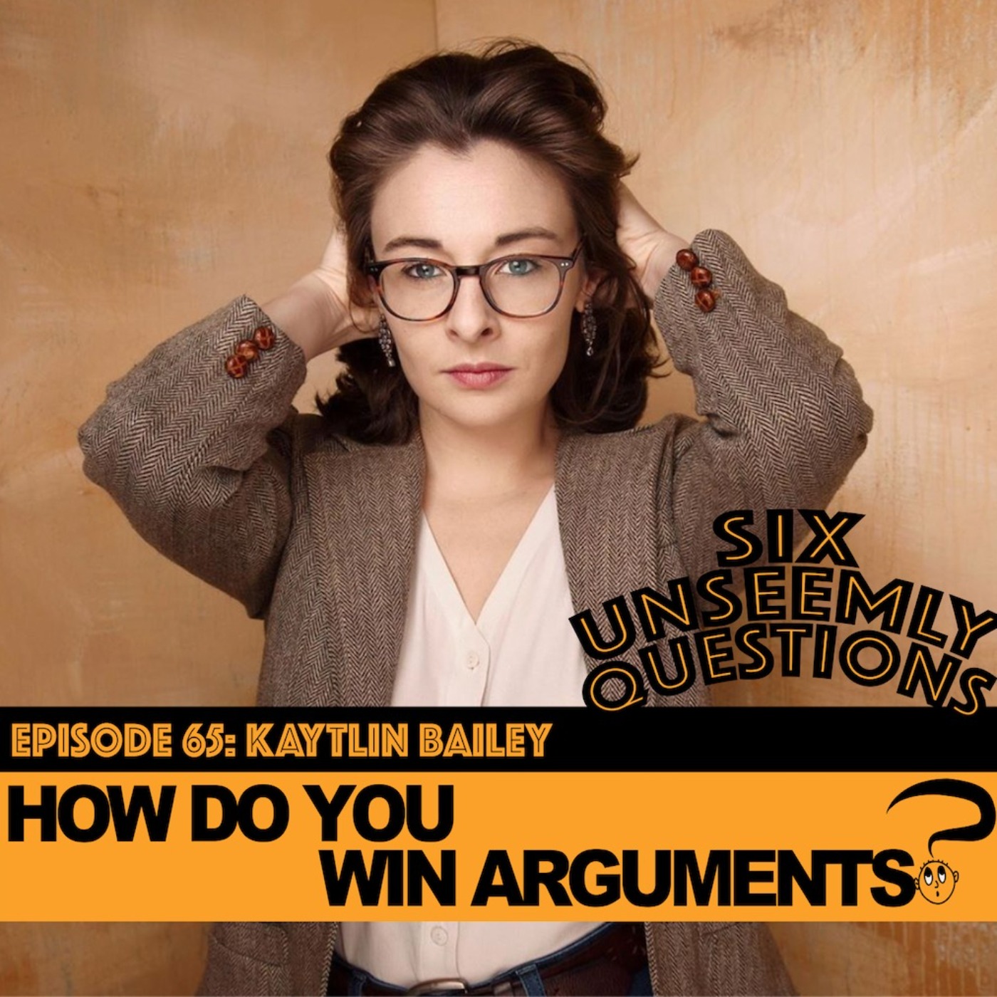 Six Unseemly Questions