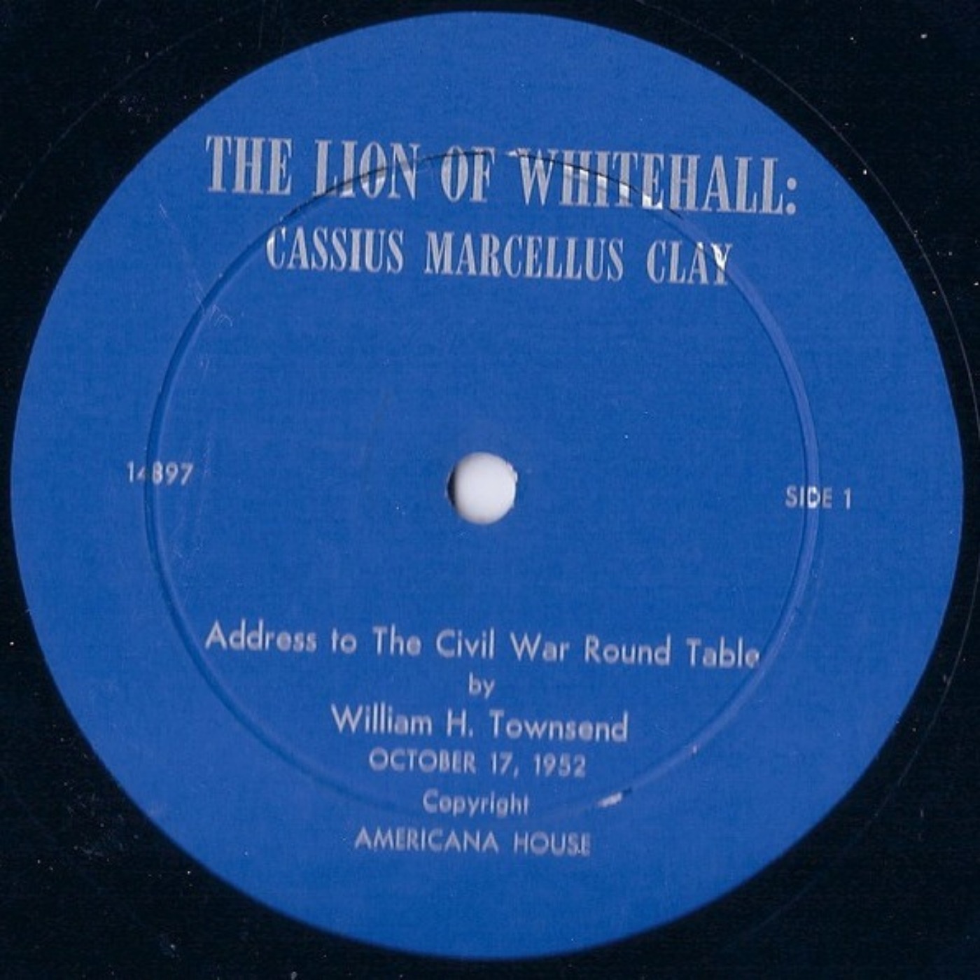 From the Archives 85: William H. Townsend, The Lion of Whitehall: Cassius Marcellus Clay (1952) episode artwork