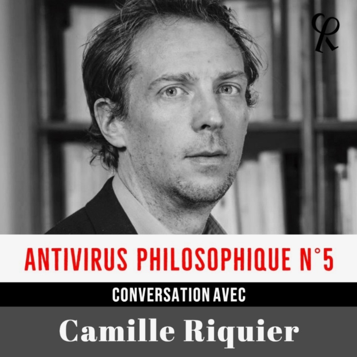 cover art for CAMILLE RIQUIER // Antivirus Philosophique Nº5