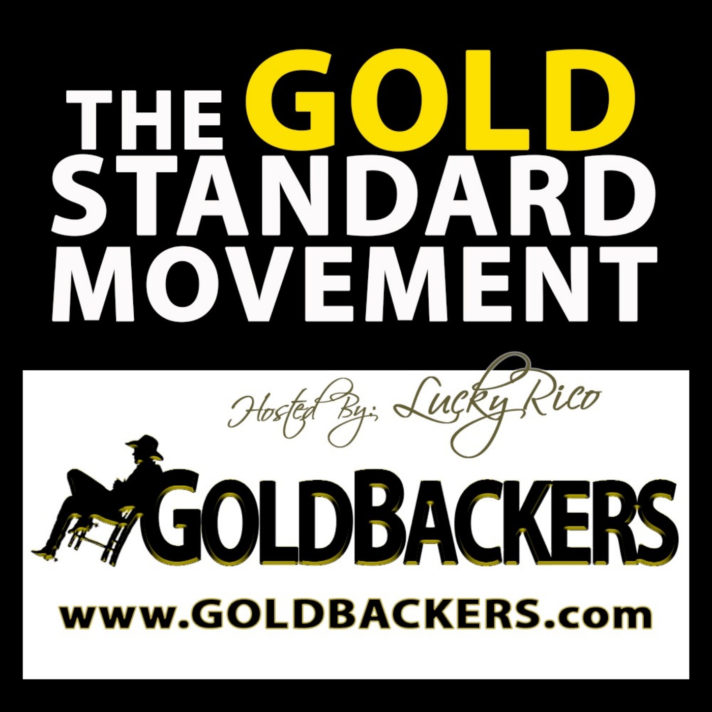 The Gold Standard Movement