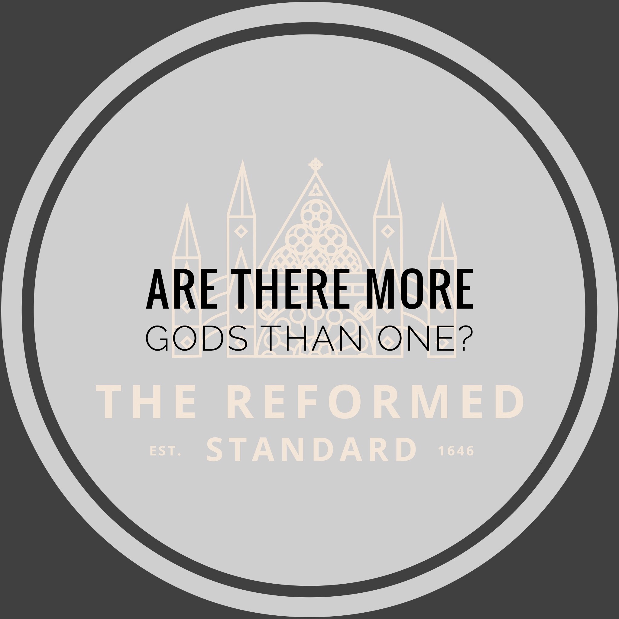 Westminster Larger Catechism: Q8 Westminster Larger Catechism: Q8