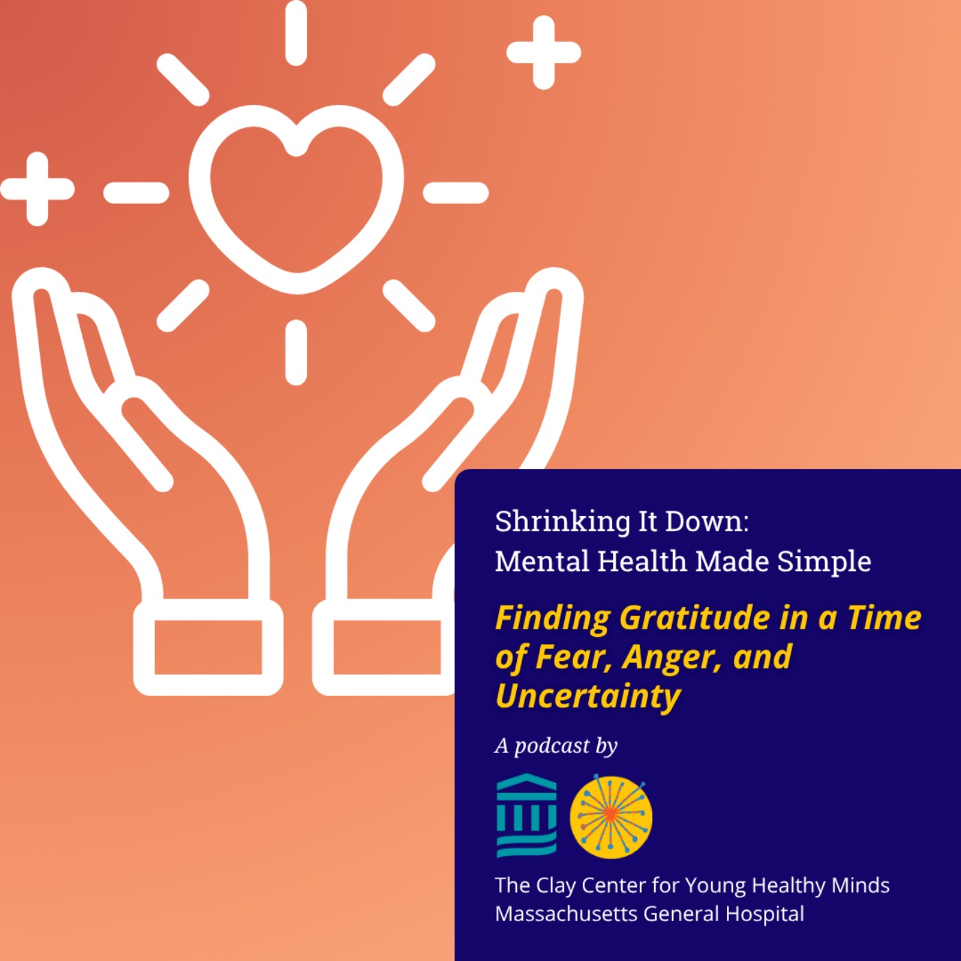 Finding Gratitude in a Time of Fear, Anger, and Uncertainty Finding Gratitude in a Time of Fear, Anger, and Uncertainty