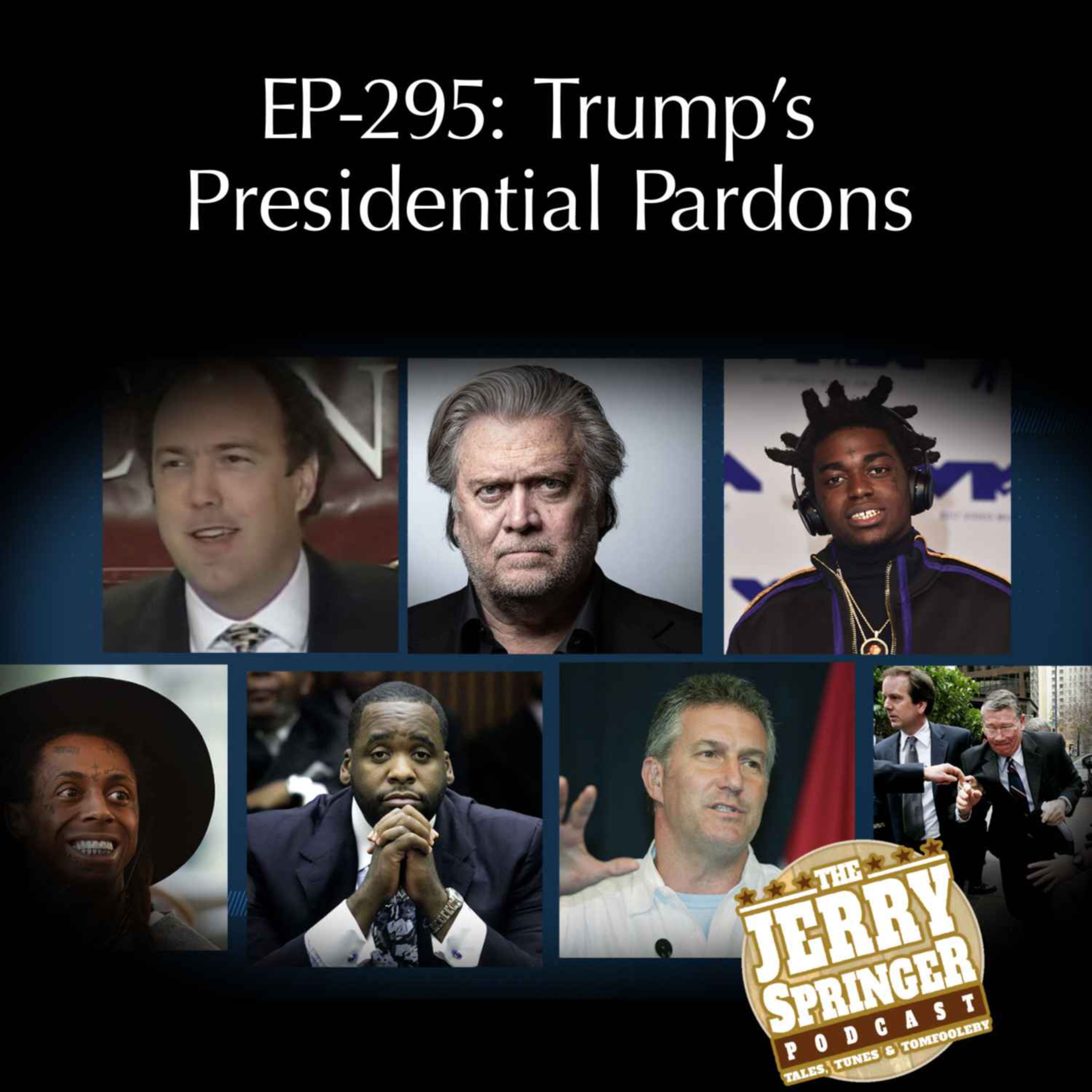 Trump’s Presidential Pardons: EP 295