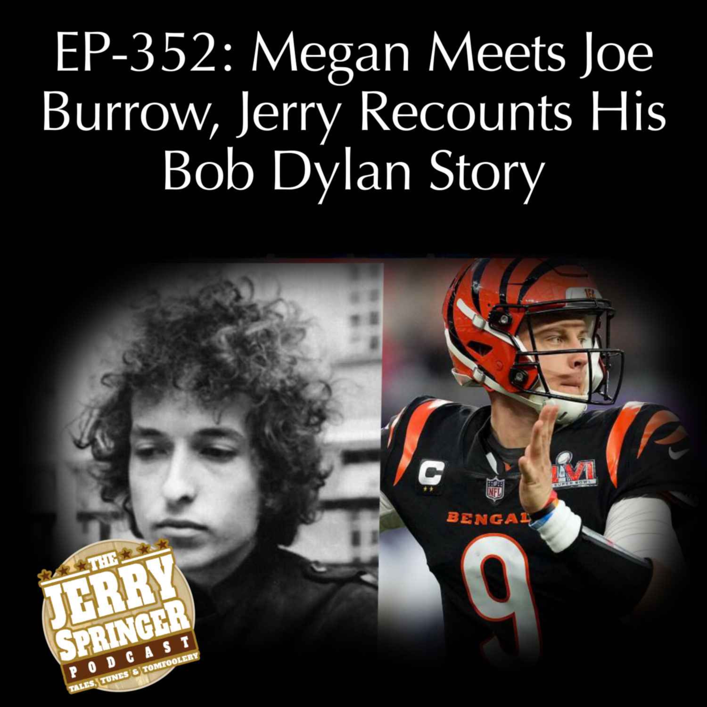 Megan Meets Joe Burrow! EP - 352