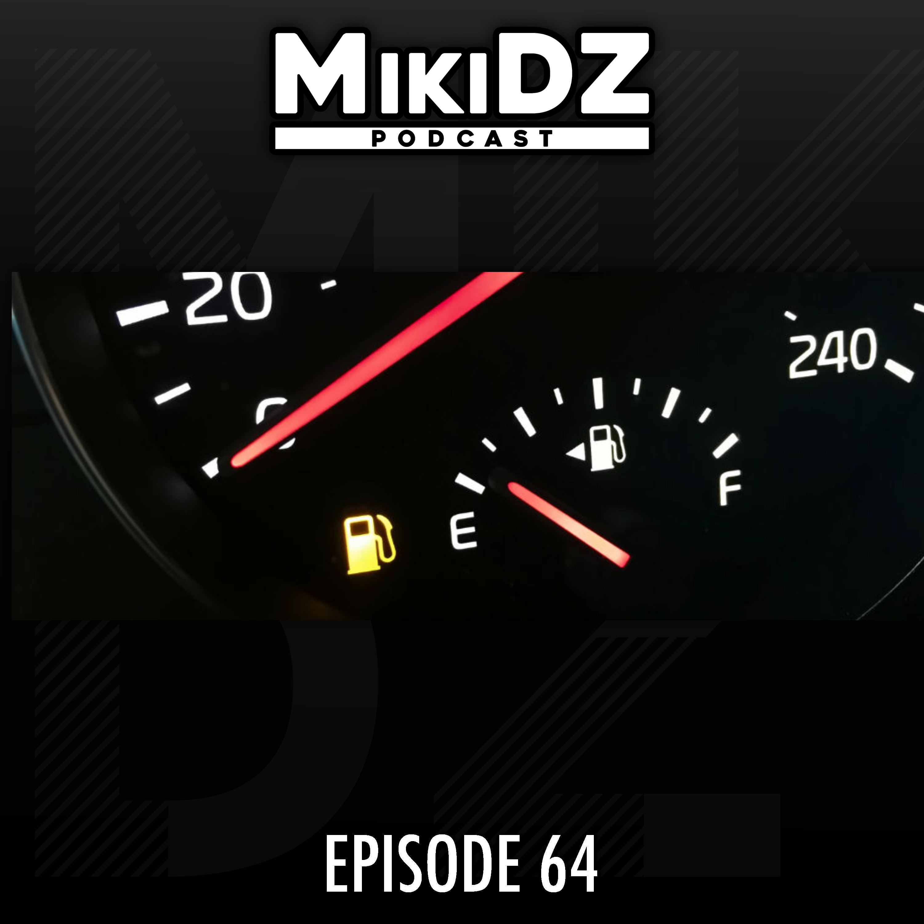 MikiDz Podcast Episode 64: Stop Gassing Mediocrity