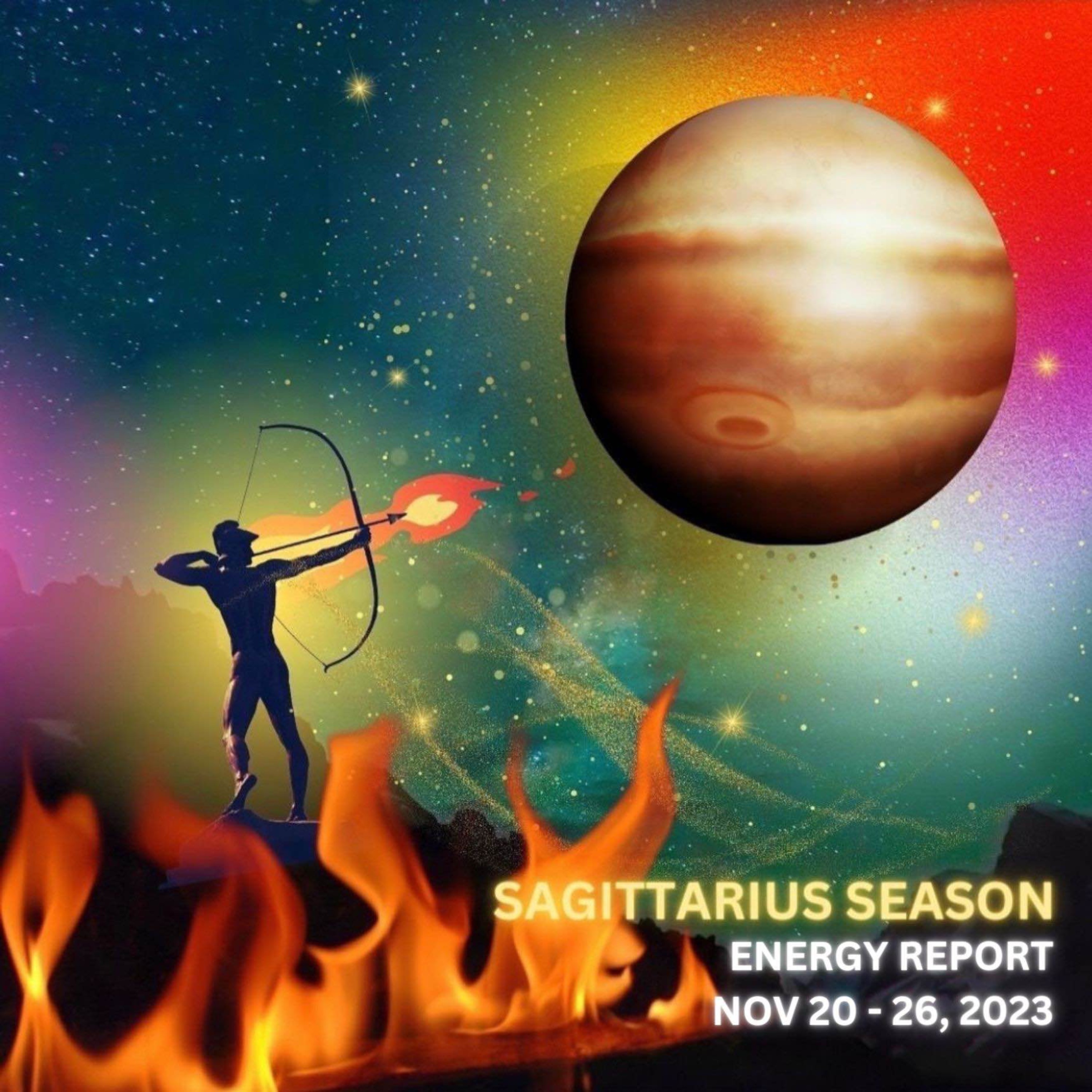 SAGITTARIUS SEASON: Nov 20-26, 2023
