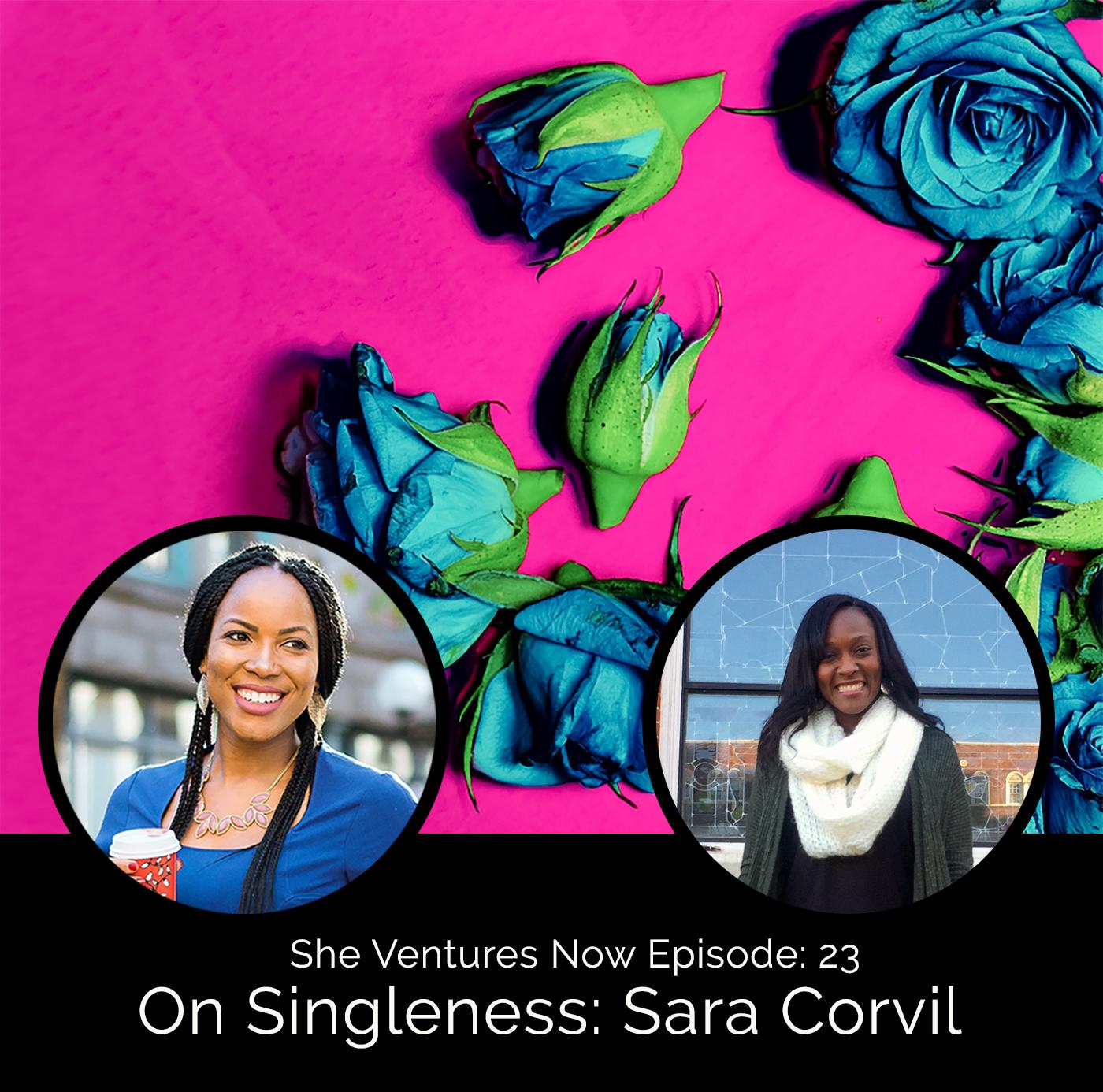 cover art for Episode 23 - Interview with Sara Corvil, College Student Empowerment Leader