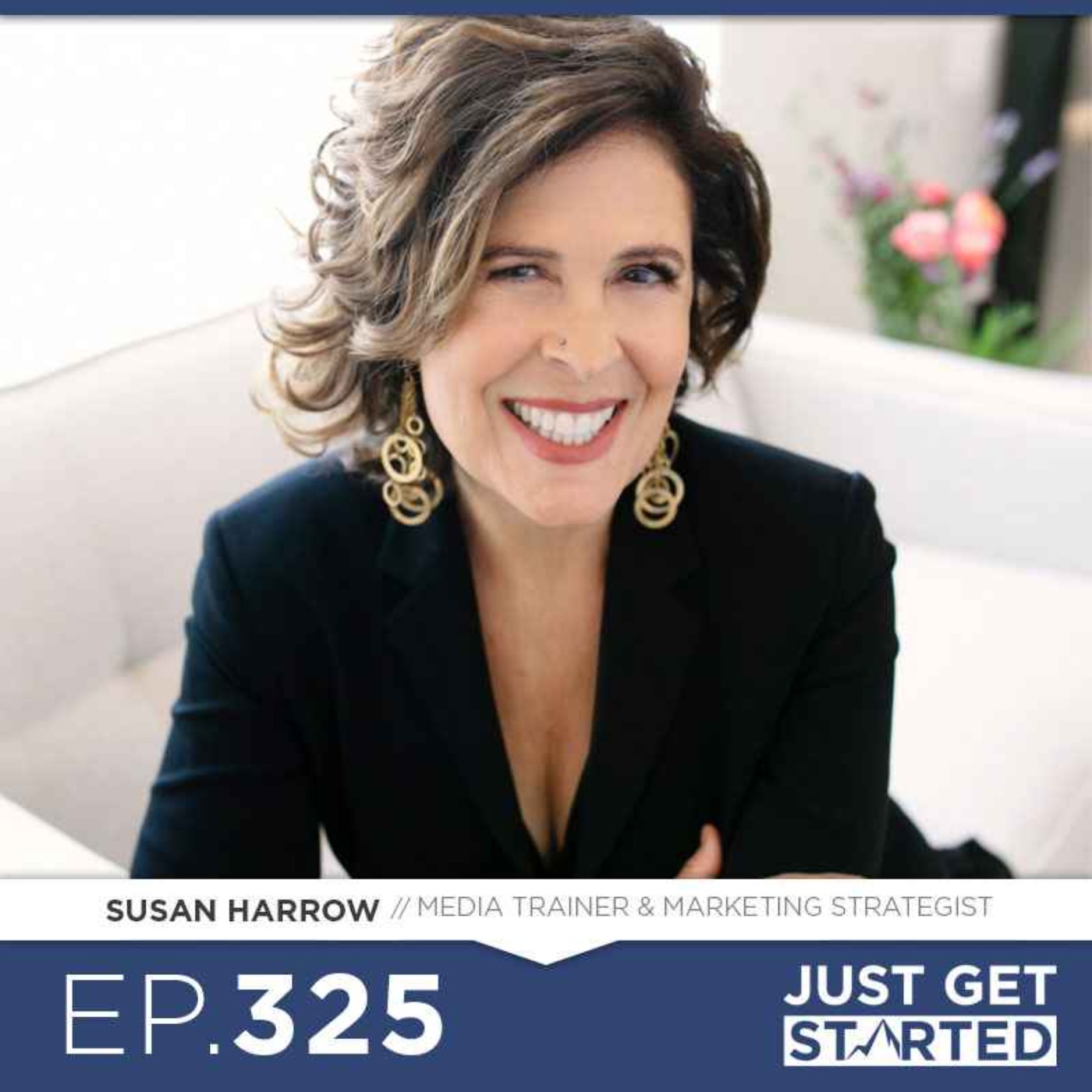 #325 Susan Harrow on Why You're Not Getting More PR