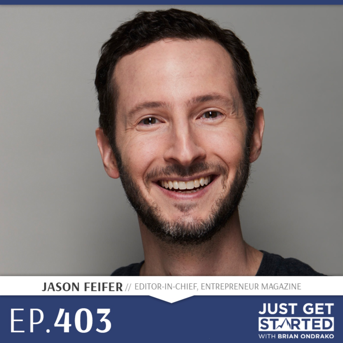 #403 Jason Feifer on How To Get Comfortable With Change