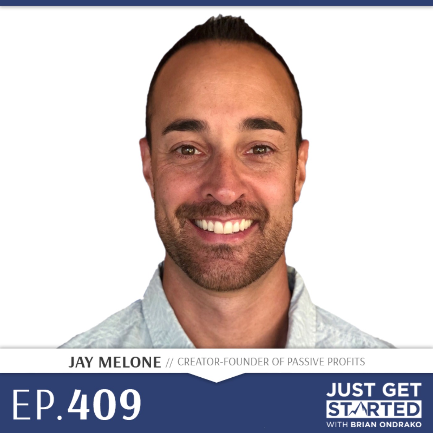 #409 Jay Melone on Finding The Impactful Work That You Want To Do