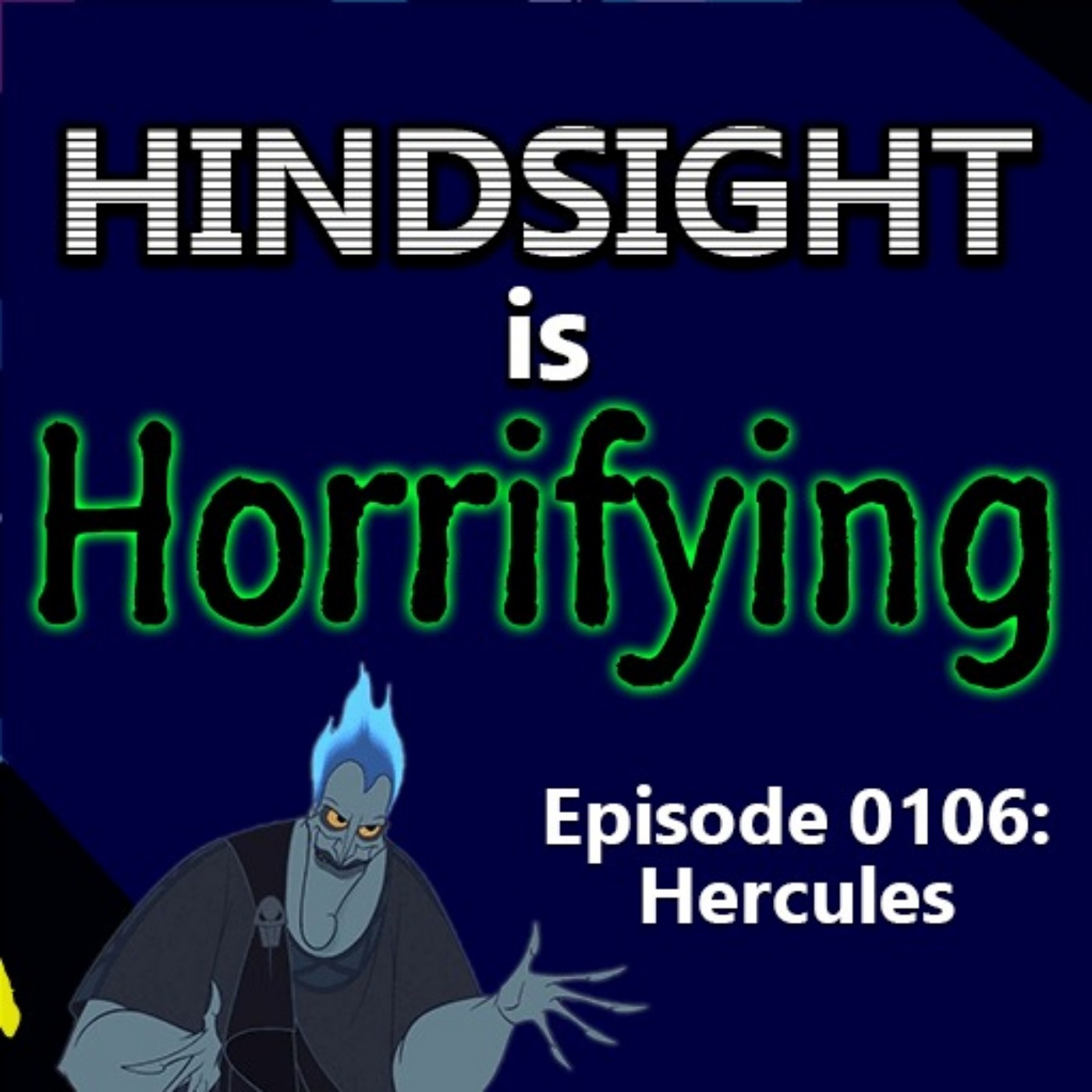 Hindsight is Horrifying