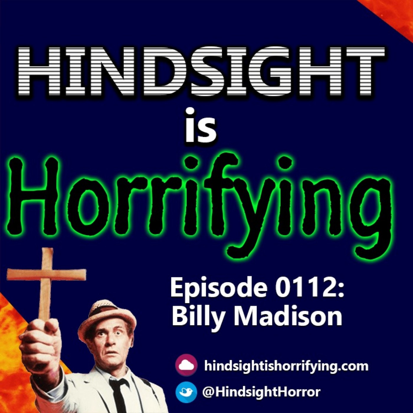 Hindsight is Horrifying