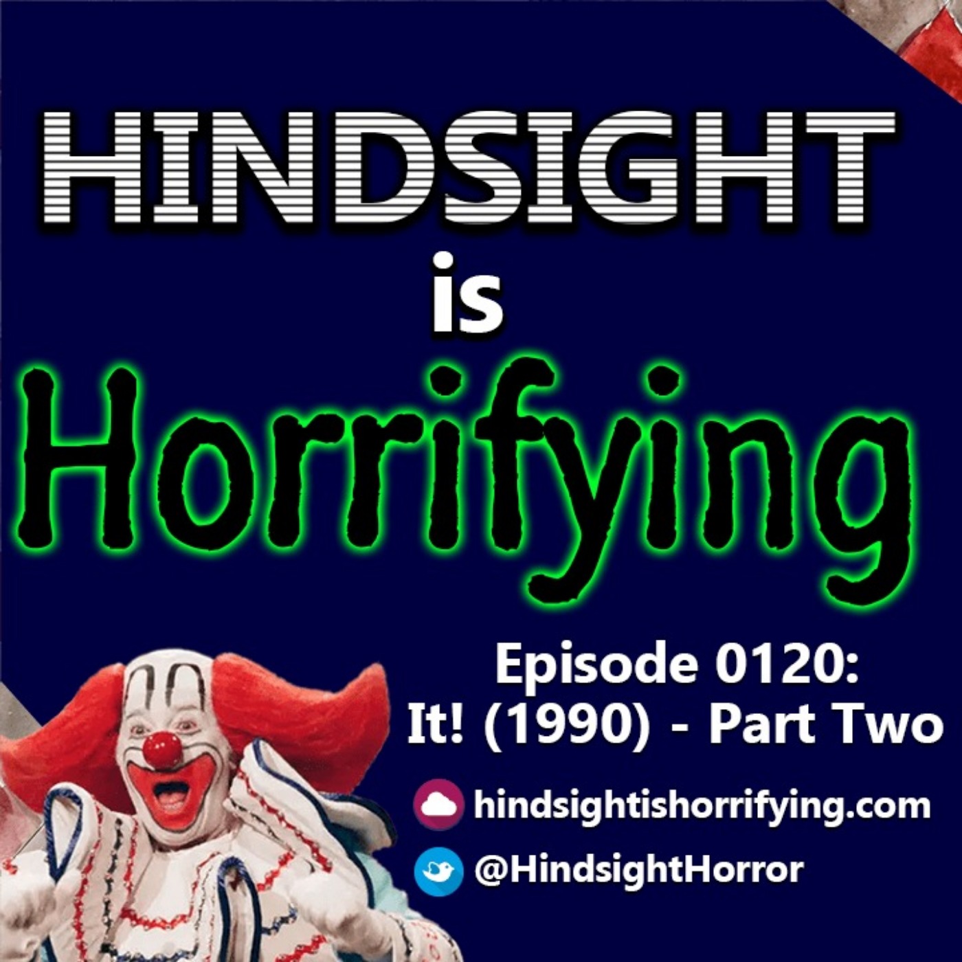 Hindsight is Horrifying