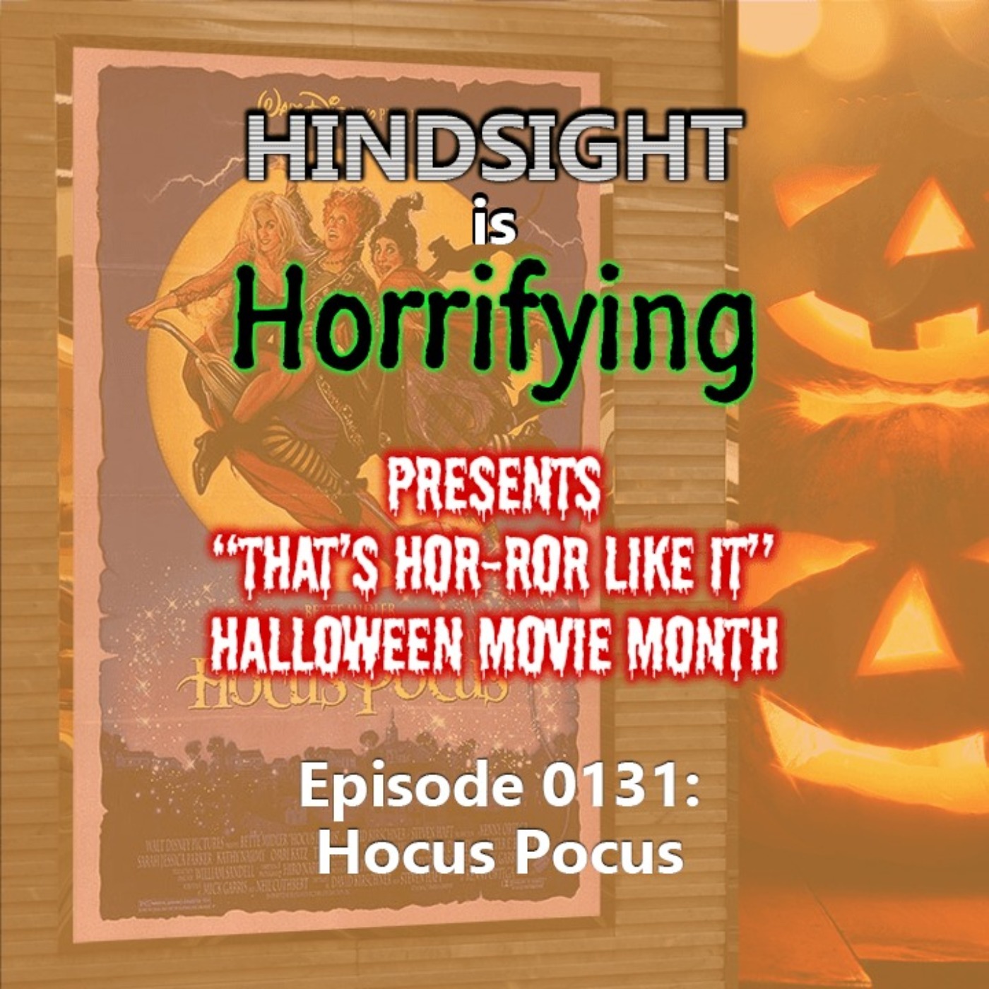 Hindsight is Horrifying