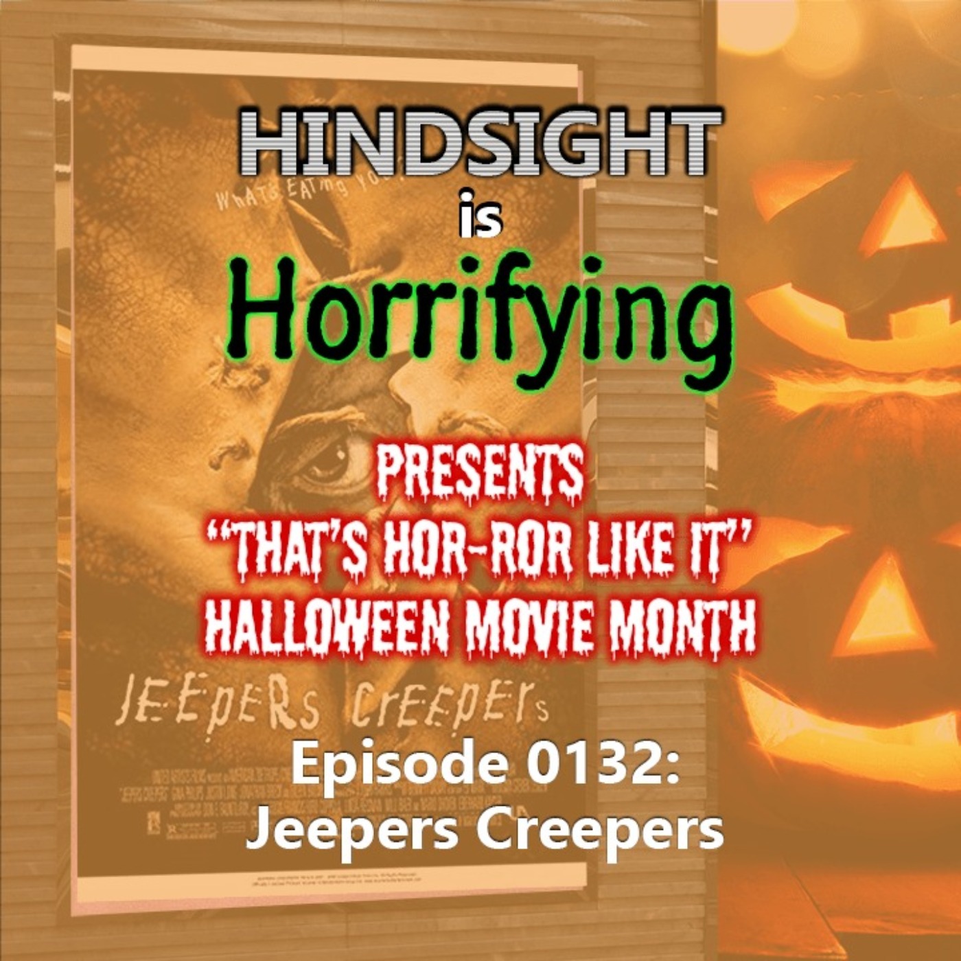Hindsight is Horrifying