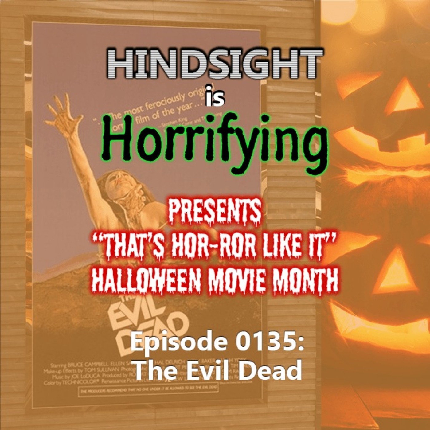 Hindsight is Horrifying