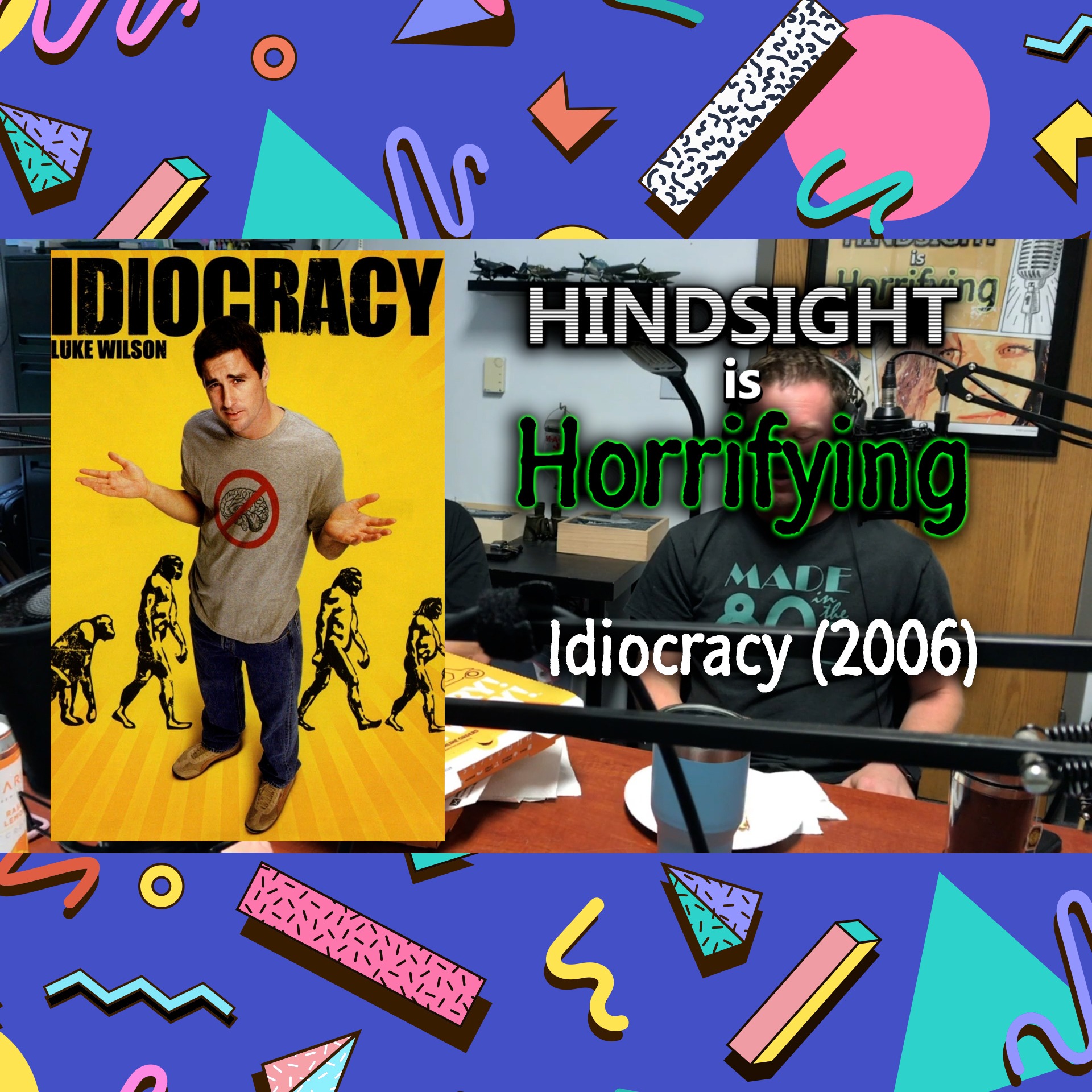 Hindsight is Horrifying