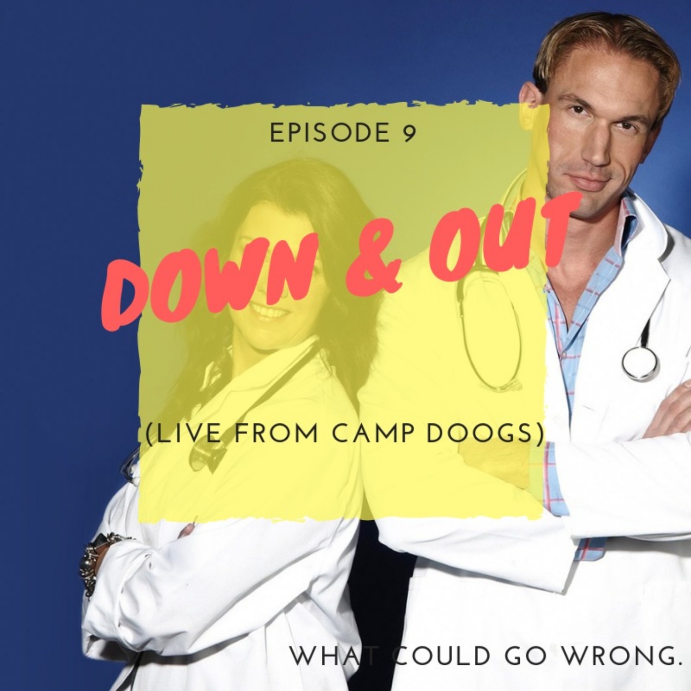 Down & Out ( Live from Camp Doogs)